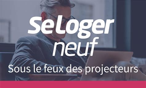 Seloger Neuf Sur Les Ondes Du Er Au Juin Se Loger