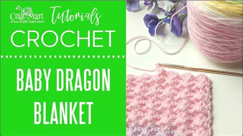 Baby Dragon Crochet Blanket Youtube