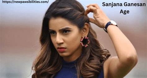 Sanjana Ganesan Age Weight Husband Net Worth Many More