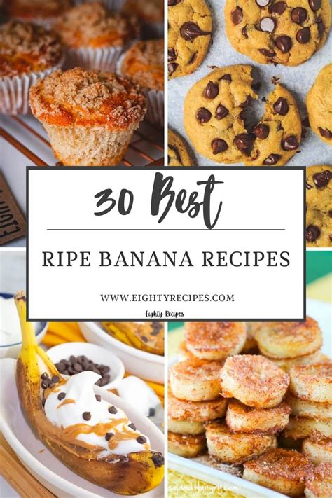 30 Ripe Banana Recipes that are Healthy and Easy to Make