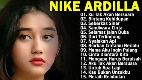 15 Tembang Nike Ardilla Lagu Lawas Lagu Pop Nostalgia 80an 90an