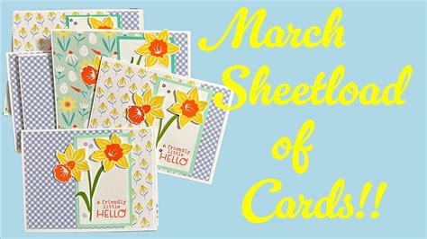 March Sheetload Of Cards Featuring Catherine Pooler S Daffodils