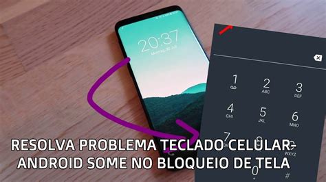 O Seu Teclado Sumiu Na Tela De Bloqueio Do Celular Android Veja