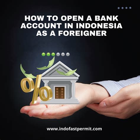 open  bank account  indonesia   foreigner