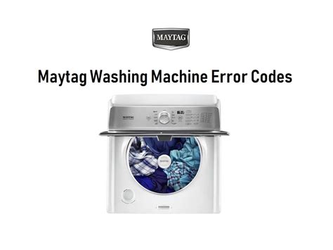 Maytag Washing Machine Error Codes List With Fixes