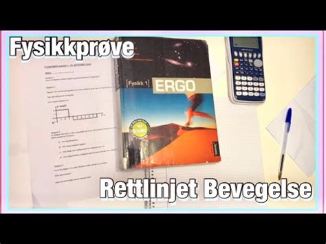 Rettlinjet Bevegelse Fysikkprøve Kapittel 1 YouTube