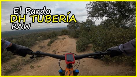 DH TUBERIA Trialera MTB TOP EL PARDO LIVING ENDURO YouTube