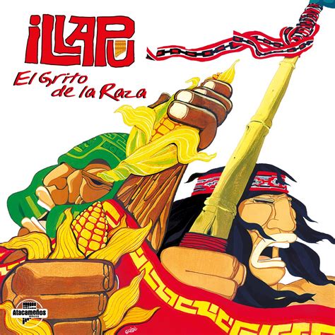 El grito de la raza álbum de Illapu en Apple Music