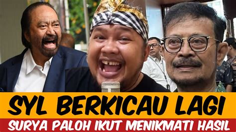 SURYA PALOH IKUT MENIKMATI HASIL SYL MEMBELI PULAU BESERTA ISINYA