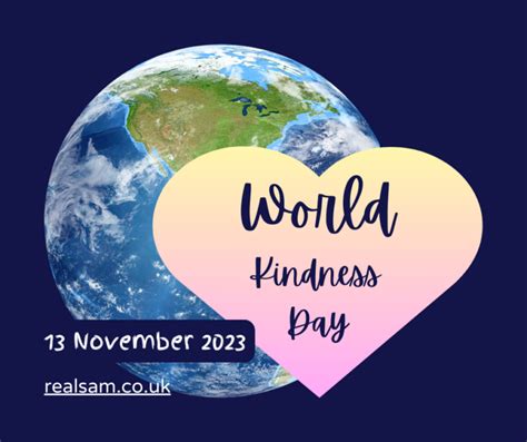 Happy World Kindness Day Realsam