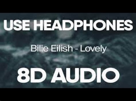 Billie Eilish Khalid Lovely Bass Boosted D Audio Youtube