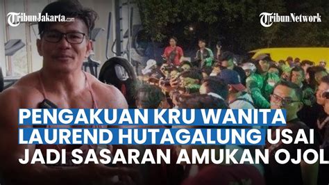 Pengakuan Kru Wanita Laurend Hutagalung Jadi Sasaran Driver Ojol Hingga