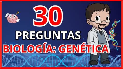 Quiz Preguntas De Biolog A Gen Tica Cu Nto Sabes