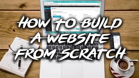 How To Build A Website From Scratch Youtube