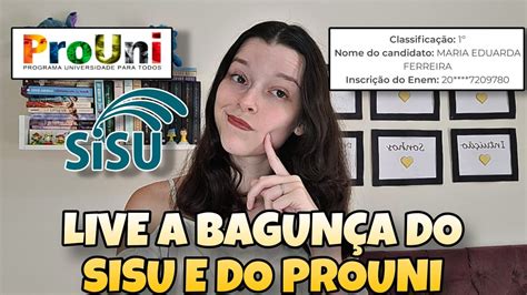 Live Respondendo D Vidas Sobre A Bagun A Do Sisu E Do Prouni Youtube