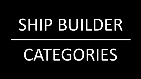 Ship Builder Categories V1 14 Allmods Net