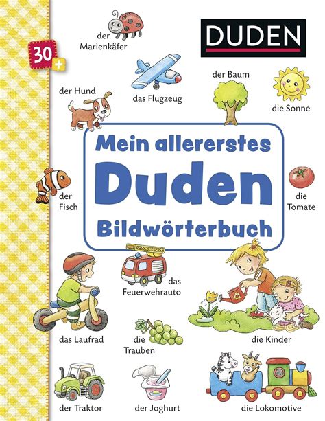 Duden 30 Mein allererstes Duden Bildwörterbuch ab 30 Monaten