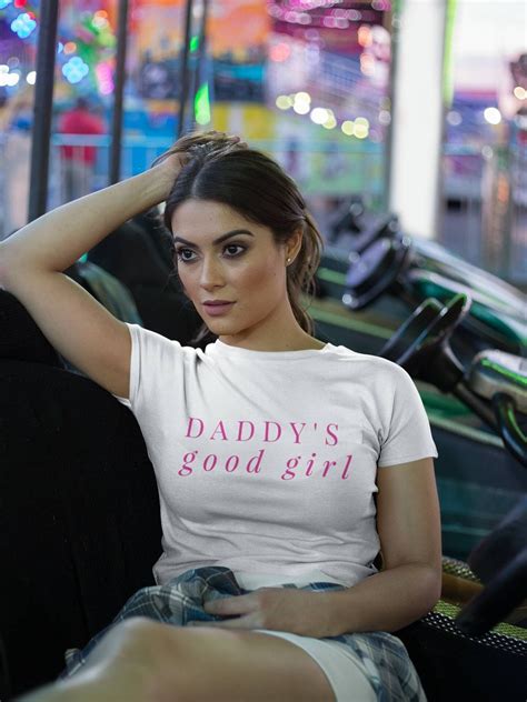 Daddys Good Girl T Shirt Good Girl Shirt Submissive Shirt Etsy Uk