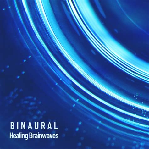 Binaural Healing Brainwaves Mindful Reset Album By Binaural Beats