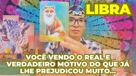 Libra Tarotvoc Vendo O Verdadeiro E Real Motivo De Uma Situa O Que