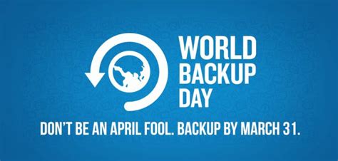 De Marzo D A Mundial Del Backup