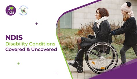 What Types Of Disability Covered And Uncovered By Ndis