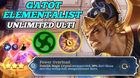 Gatot Elementalist Unlimited Ulti Magicchess Mobile Legends Combo