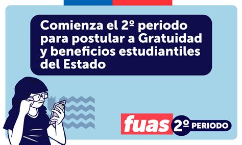 Fuas Este 15 De Febrero Comienza El Segundo Período De Postulación