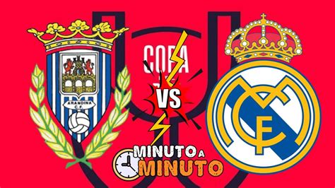 Real Madrid Vs Arandina Copa Del Rey Vos Minuto A Minuto Youtube