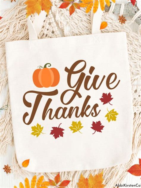 This Give Thanks Svg Cut File Is Yours For Free Story Abbi Kirsten Collections