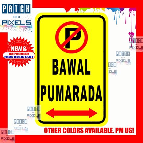 No Parking Sign Bawal Pumarada Laminated Pvc Sticker Shopee Philippines