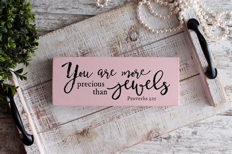 Proverbs 3 15 You Are More Precious Than Jewels Bible Verse Etsy