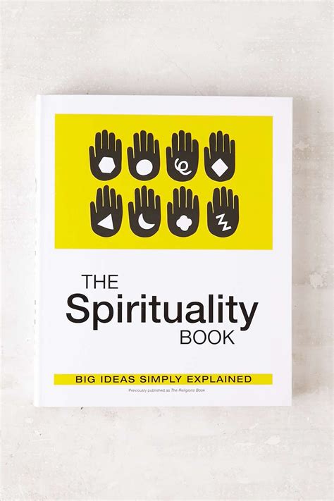 The Spirituality Book Big Ideas Simply Explained By Dk Publishing