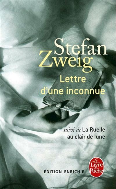 Lettre Dune Inconnue La Ruelle Au Clair De Lune By Stefan Zweig