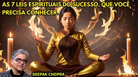 As Sete leis Espirituais do Sucesso Espiritualidade Realizações