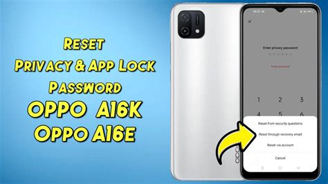 How To Reset Privacy Password On Oppo A K Oppo A E L Forgot Oppo