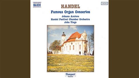 Organ Concerto No 2 In B Flat Major Op 4 No 2 HWV 290 II