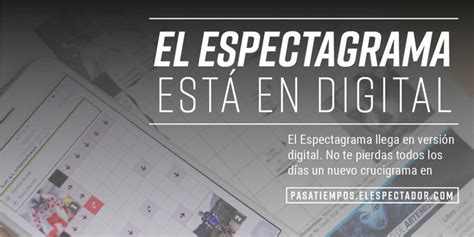 Te Gustan Los Crucigramas Ahora El Espectador Te Trae El Espectagrama