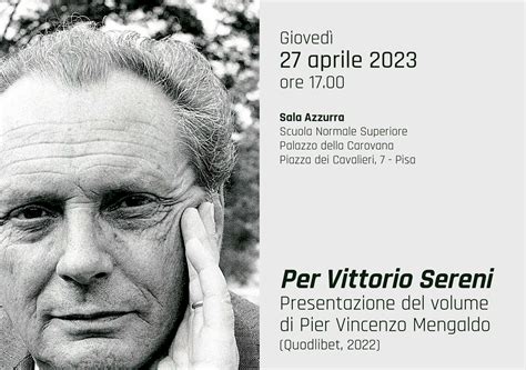 Per Vittorio Sereni Presentazione Del Volume Di Pier Vincenzo Mengaldo