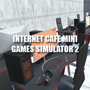 Buy Internet Cafe Mini Games Simulator Cd Key Compare Prices