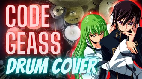 Code Geass Opening 2 Drum Cover By Pablo Estrada The Anime Drummer Jinn Kaidoku Funou Youtube