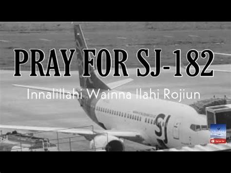 Pray For Sriwijaya Air Sj Youtube