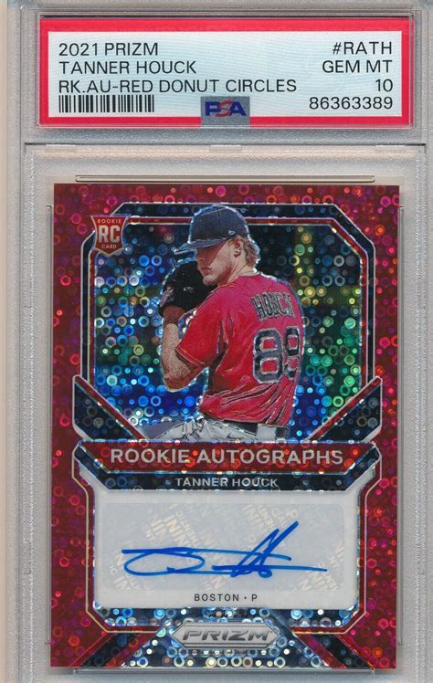 2021 PANINI PRIZM TANNER HOUCK AUTOGRAPH RED DONUT CIRCLES 22 49 PSA