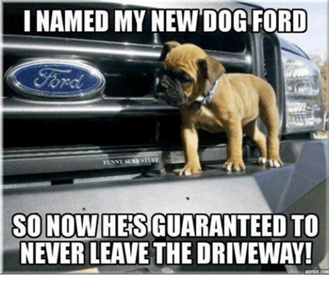 18 Ford Memes To Make You Smile With Pride Ford