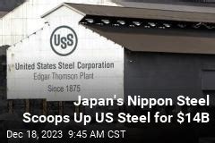 Japan S Nippon Steel Scoops Up US Steel For 14B