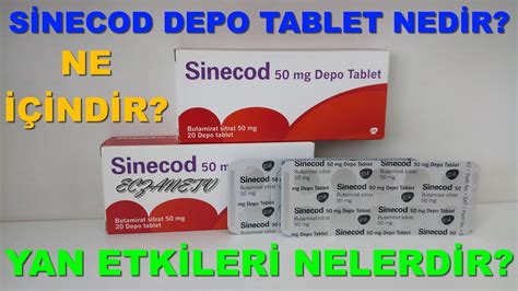 Sinecod Depo Tablet Nedirsinecod Depo Tabletin Yan Etkileri Nedir