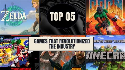 Games That Revolutionized The Industry By Furisticstudio Medium