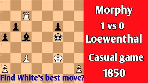 Morphy Vs Loewenthal Sicilian Defense 1850 Chess YouTube