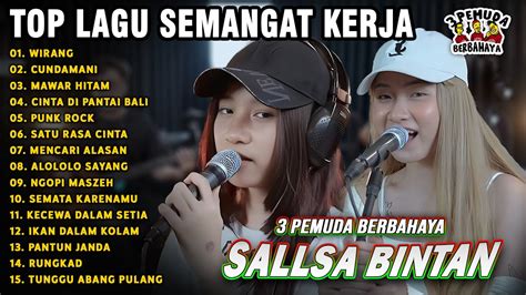 Lagu Semangat Kerja Wirang Mawar Hitam Sallsa Bintan X Pemuda