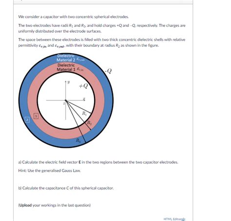 We Consider A Capacitor With Two Concentric Spherical